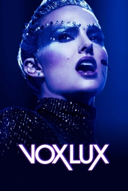 Watch Vox Lux movies free hd online