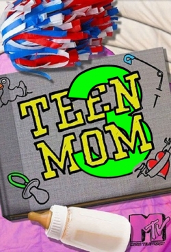 Watch Teen Mom 3 movies free hd online