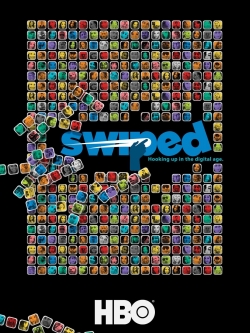 Watch Swiped: Hooking Up in the Digital Age movies free hd online