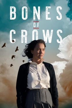 Watch Bones of Crows movies free hd online