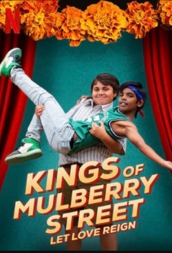 Watch Kings of Mulberry Street: Let Love Reign movies free hd online