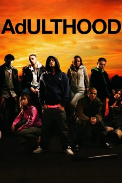 Watch Adulthood movies free hd online