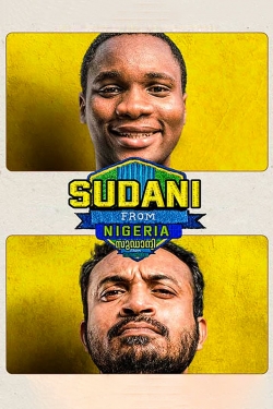 Watch Sudani from Nigeria movies free hd online