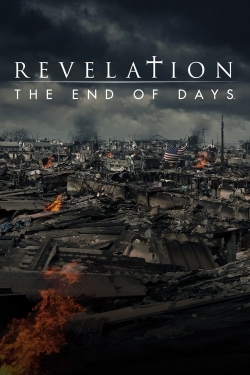 Watch Revelation: The End of Days movies free hd online