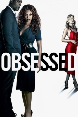 Watch Obsessed movies free hd online