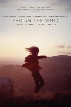 Watch Facing the Wind movies free hd online