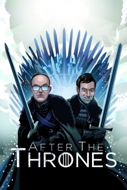 Watch After the Thrones movies free hd online