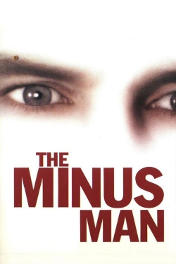 Watch The Minus Man movies free hd online