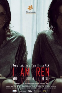 Watch I am REN movies free hd online