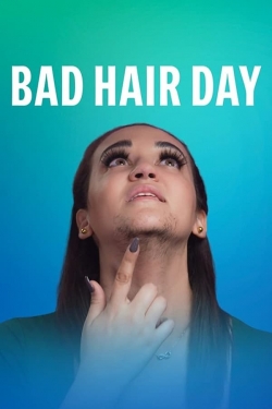 Watch Bad Hair Day movies free hd online