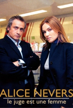 Watch Alice Nevers, le juge est une femme movies free hd online