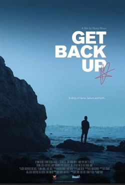 Watch Get Back Up movies free hd online