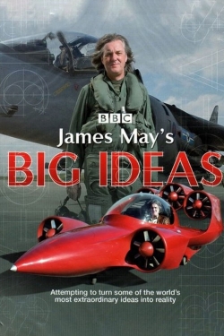 Watch James May's Big Ideas movies free hd online