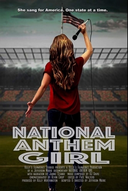 Watch National Anthem Girl movies free hd online