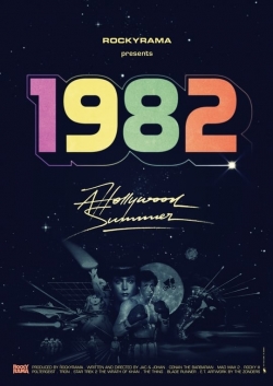 Watch 1982 - Hollywood Summer movies free hd online