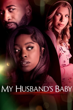 Watch My Husband's Baby movies free hd online