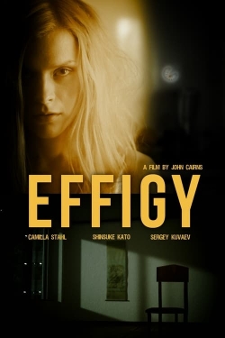 Watch Effigy movies free hd online