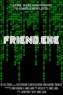 Watch Friend.EXE movies free hd online