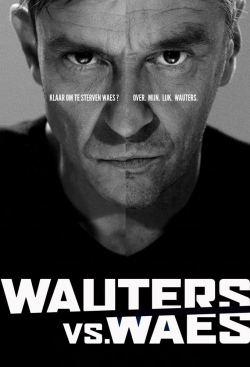 Watch Wauters vs. Waes movies free hd online