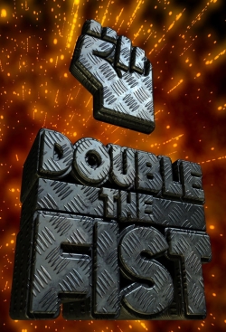 Watch Double the Fist movies free hd online