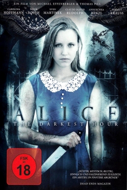 Watch Alice - The Darkest Hour movies free hd online