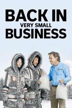 Watch Back in Very Small Business movies free hd online