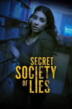 Watch Secret Society of Lies movies free hd online