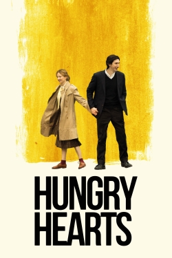 Watch Hungry Hearts movies free hd online