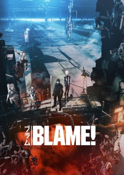 Watch Blame! movies free hd online