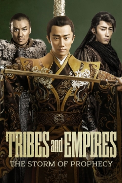 Watch Tribes and Empires: Storm of Prophecy movies free hd online