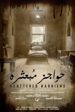 Watch Scattered Barriers movies free hd online