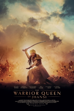 Watch The Warrior Queen of Jhansi movies free hd online