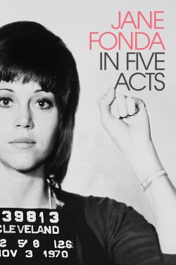 Watch Jane Fonda in Five Acts movies free hd online