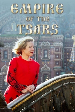 Watch Empire of the Tsars: Romanov Russia with Lucy Worsley movies free hd online