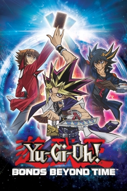 Watch Yu-Gi-Oh! 3D: Bonds Beyond Time movies free hd online