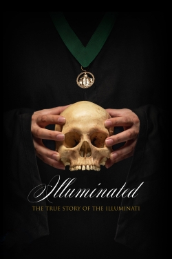 Watch Illuminated: The True Story of the Illuminati movies free hd online