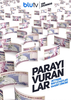 Watch Parayı Vuranlar movies free hd online