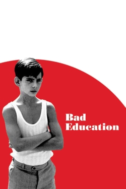 Watch Bad Education movies free hd online