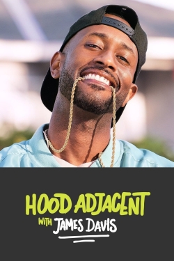 Watch Hood Adjacent with James Davis movies free hd online