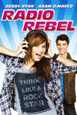 Watch Radio Rebel movies free hd online