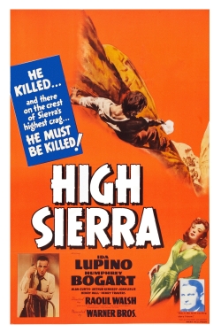 Watch High Sierra movies free hd online