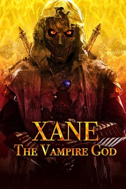 Watch Xane: The Vampire God movies free hd online