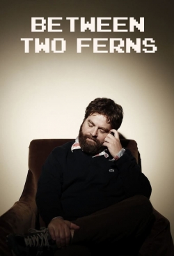 Watch Between Two Ferns with Zach Galifianakis movies free hd online