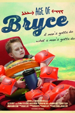 Watch Age of Bryce movies free hd online