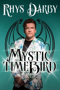 Watch Rhys Darby: Mystic Time Bird movies free hd online