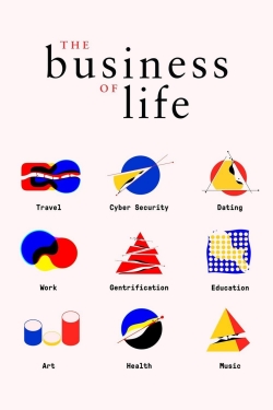 Watch The Business of Life movies free hd online