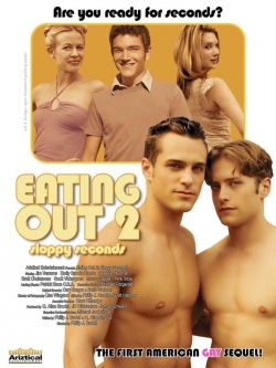 Watch Eating Out 2: Sloppy Seconds movies free hd online