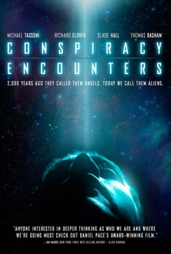 Watch Conspiracy Encounters movies free hd online