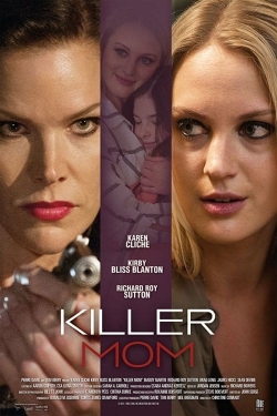 Watch Killer Mom movies free hd online