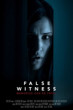 Watch False Witness movies free hd online